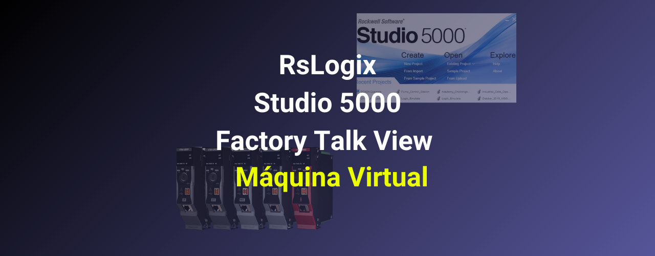 Máquina virtual RSlogix 5000 y Studio 5000 gratis